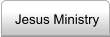 Jesus Ministry