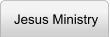Jesus Ministry
