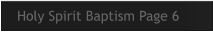 Holy Spirit Baptism Page 6