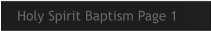 Holy Spirit Baptism Page 1