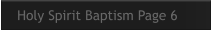 Holy Spirit Baptism Page 6