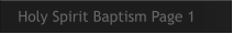 Holy Spirit Baptism Page 1