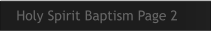 Holy Spirit Baptism Page 2