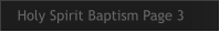 Holy Spirit Baptism Page 3