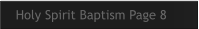 Holy Spirit Baptism Page 8