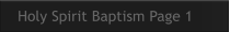 Holy Spirit Baptism Page 1