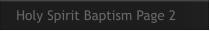 Holy Spirit Baptism Page 2