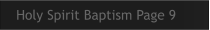 Holy Spirit Baptism Page 9