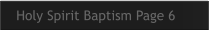 Holy Spirit Baptism Page 6