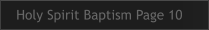 Holy Spirit Baptism Page 10