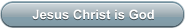 Jesus Christ is God